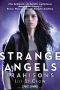 [Strange Angels 02] • Trahisons